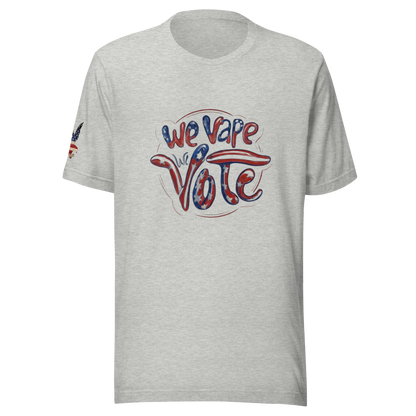 "We Vape We Vote" Unisex Classic Tee